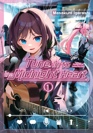 Tune In to the Midnight Heart 1 Paperback by Masakuni Igarashi