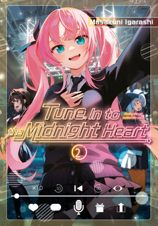 Tune In to the Midnight Heart 2 Paperback by Masakuni Igarashi