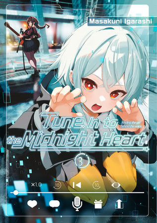 Tune In to the Midnight Heart 3 Paperback by Masakuni Igarashi