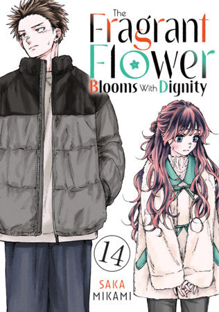 The Fragrant Flower Blooms With Dignity 14 Paperback by Saka Mikami