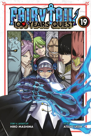 FAIRY TAIL: 100 Years Quest 19 Paperback by Story & layouts by Hiro Mashima; art by Atsuo Ueda