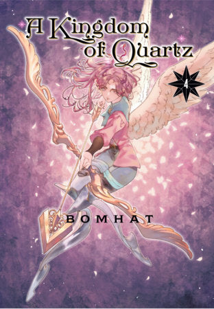 A Kingdom of Quartz 4 Paperback by Bomhat
