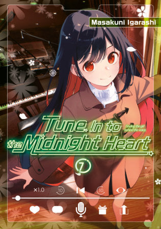 Tune In to the Midnight Heart 7 Paperback by Masakuni Igarashi