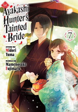 The Ayakashi Hunter's Tainted Bride 7 Paperback by Manga by Mamenosuke Fujimaru; Created by Midori Yuma