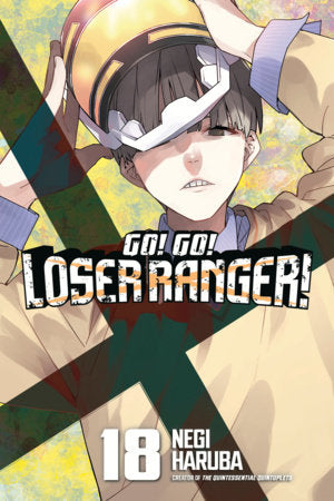 Go! Go! Loser Ranger! 18 Paperback by Negi Haruba