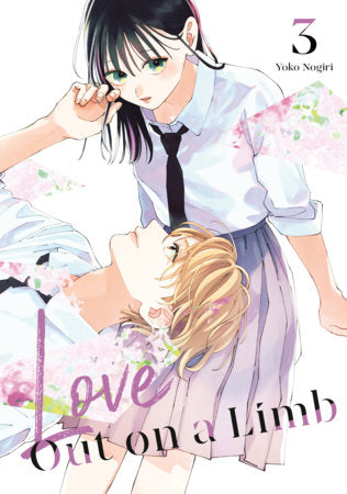 Love Out on a Limb 3 Paperback by Yoko Nogiri