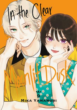 In the Clear Moonlit Dusk 9 Paperback by Mika Yamamori