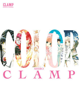 CLAMP Official Artbook COLOR SHIRO Paperback by CLAMP