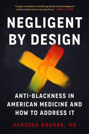 Negligent by Design Paperback by Vanessa Grubbs
