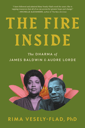 The Fire Inside Paperback by Rima Vesely-Flad, Ph.D.