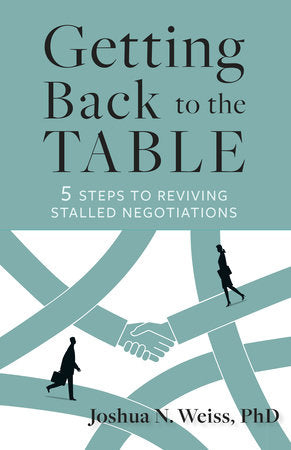 Getting Back to the Table Paperback by Joshua N. Weiss