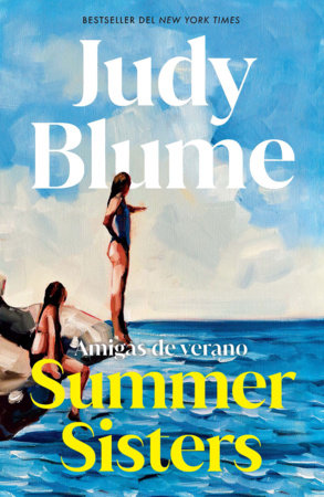 Amigas de verano / Summer Sisters Paperback by Judy Blume
