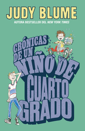Crónicas de un niño de cuarto grado / Tales of a Fourth Grade Nothing Paperback by Judy Blume