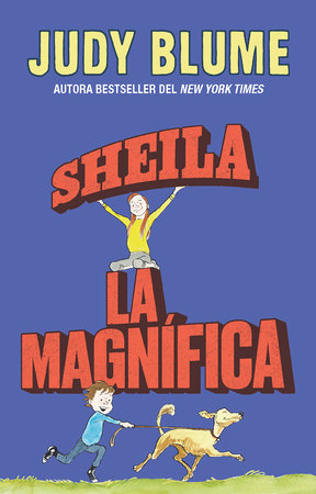 Sheila la magnífica / Otherwise Known as Sheila the Great Paperback by Judy Blume