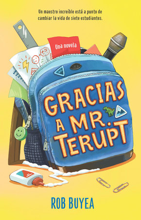 Gracias a Mr. Terupt / Because of Mr. Terupt Paperback by Rob Buyea