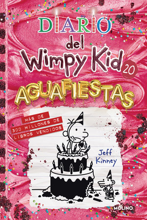 Diario del Wimpy Kid: Aguafiestas / Partypooper Hardcover by Jeff Kinney