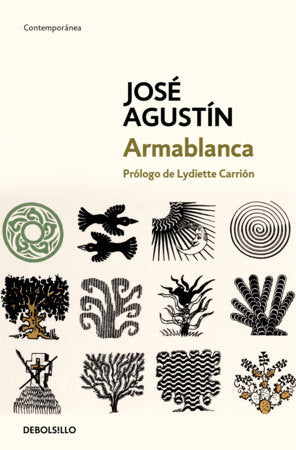 Armablanca / Bladed Weapon Paperback by José Agustín