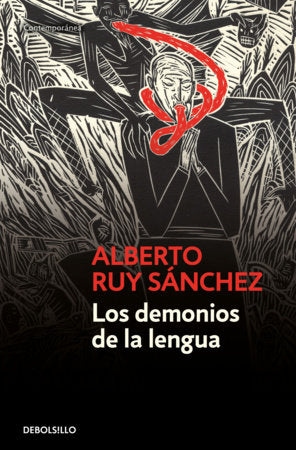 Los demonios de la lengua / The Demons of Language Paperback by Alberto Ruy Sánchez