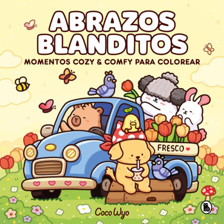 Abrazos blanditos / Cozy Cuties Paperback by Coco Wyo