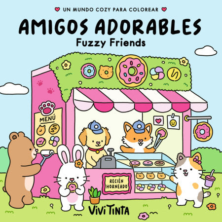 Amigos adorables / Fuzzy Friends  Paperback by Vivi Tinta