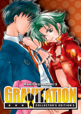 Gravitation: Collector's Edition Vol. 3 Paperback by Maki Murakami