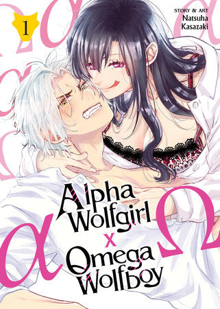 Alpha Wolfgirl x Omega Wolfboy Vol. 1 Paperback by Natsuha Kasazaki