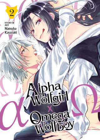 Alpha Wolfgirl x Omega Wolfboy Vol. 2 Paperback by Natsuha Kasazaki