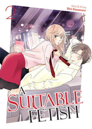 A Suitable Fetish Vol. 2 Paperback by Shin Kawamaru