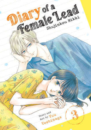 Diary of a Female Lead: Shujinkou Nikki Vol. 3 Paperback by Yuu Yoshinaga