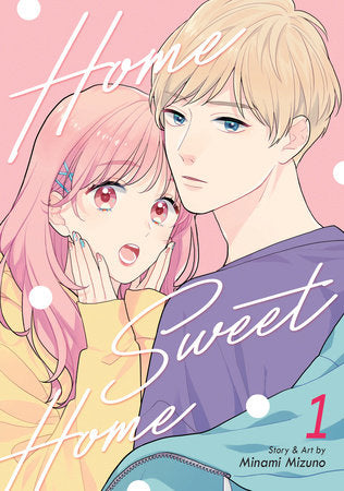 Home Sweet Home Vol. 1 Paperback by Minami Mizuno