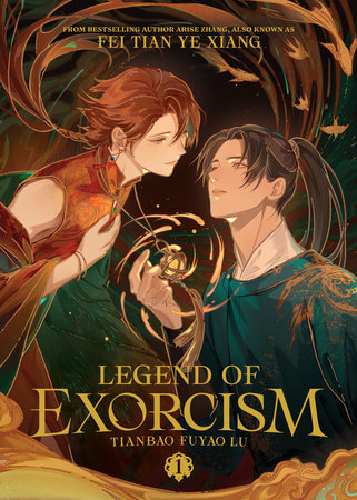 Legend of Exorcism: Tianbao Fuyao Lu (Novel) Vol. 1 Paperback by Fei Tian Ye Xiang; Cover art and illustrations by Ruthie (kkcoocool); Translated by Lily, Louise