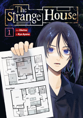 The Strange House (Manga) Vol. 1 Paperback by Uketsu; Illustrated by Kyo Ayano