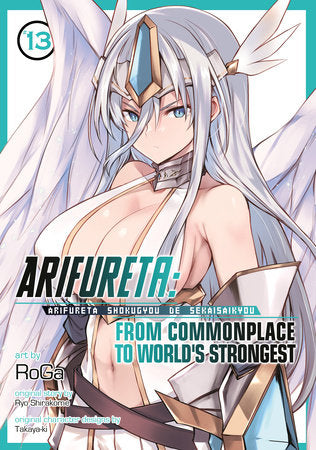 Arifureta: From Commonplace to World's Strongest (Manga) Vol. 13 Paperback by Ryo Shirakome; Illustrated by RoGa; Character Designs by Takaya-ki
