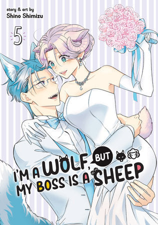 I'm a Wolf, but My Boss is a Sheep! Vol. 5 Paperback by Shino Shimizu