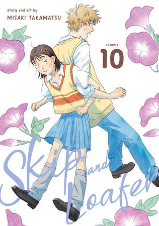 Skip and Loafer Vol. 10 Paperback by Misaki Takamatsu