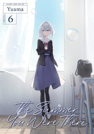 The Summer You Were There Vol. 6 Paperback by Yuama
