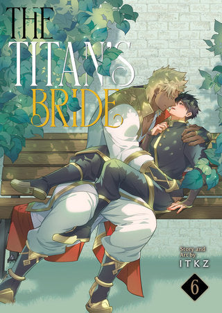 The Titan's Bride Vol. 6 TR by ITKZ