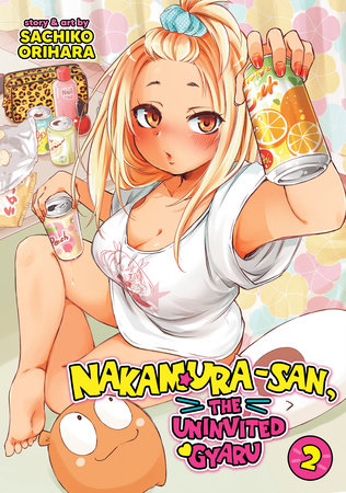 Nakamura-san, the Uninvited Gyaru Vol. 2 Paperback by Sachiko Orihara
