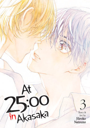 At 25:00 in Akasaka Vol. 3 Paperback by Hiroko Natsuno