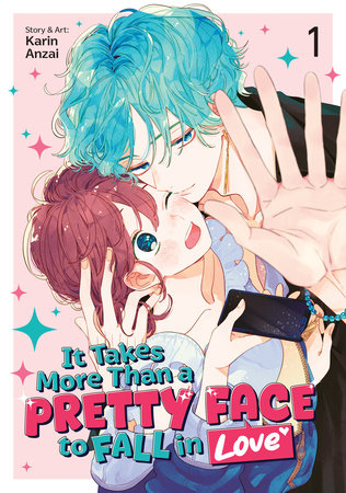 It Takes More Than a Pretty Face to Fall in Love Vol. 1 Paperback by Karin Anzai