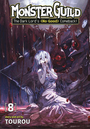 Monster Guild: The Dark Lord's (No-Good) Comeback! Vol. 8 Paperback by Tourou