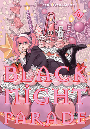Black Night Parade Vol. 6 Paperback by Hikaru Nakamura