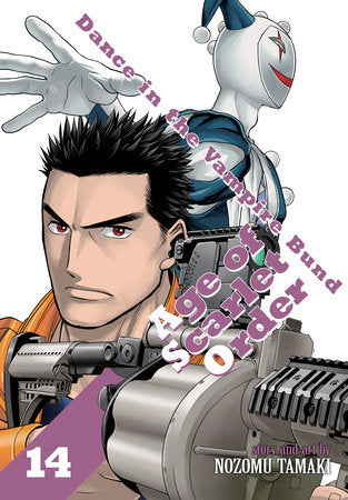 Dance in the Vampire Bund: Age of Scarlet Order Vol. 14 Paperback by Nozomu Tamaki