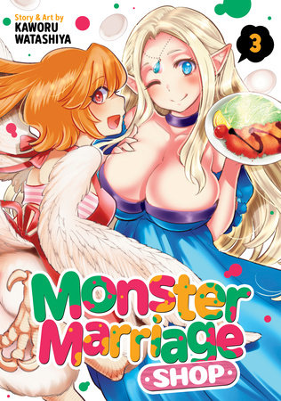 Monster Marriage Shop Vol. 3 Paperback by Kaworu Watashiya