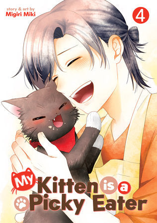 My Kitten is a Picky Eater Vol. 4 Paperback by Migiri Miki