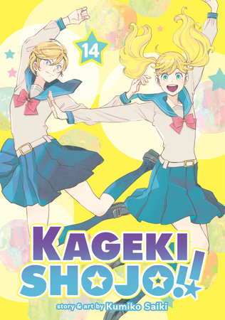 Kageki Shojo!! Vol. 14 Paperback by Kumiko Saiki
