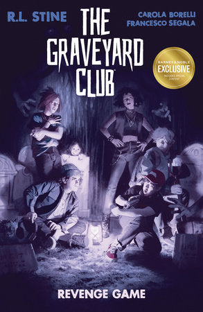 The Graveyard Club: Revenge Game B&N Paperback by R.L. Stine
