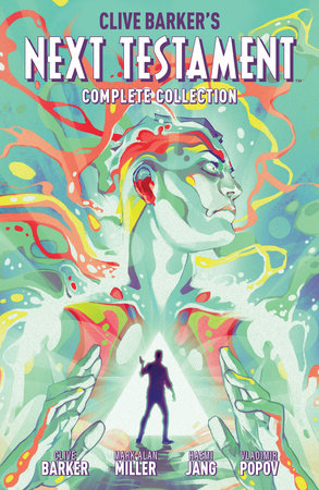 Clive Barker's Next Testament Complete Collection Paperback by Clive Barker