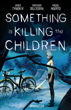 Something is Killing the Children Omnibus Vol. 1 Paperback by James Tynion IV