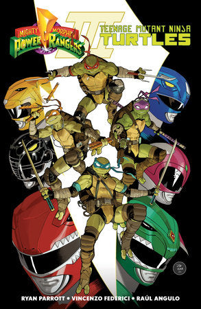Mighty Morphin Power Rangers/Teenage Mutant Ninja Turtles III Paperback by Ryan Parrott